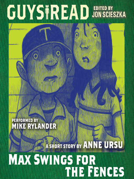 Title details for Max Swings For the Fences by Anne Ursu - Available